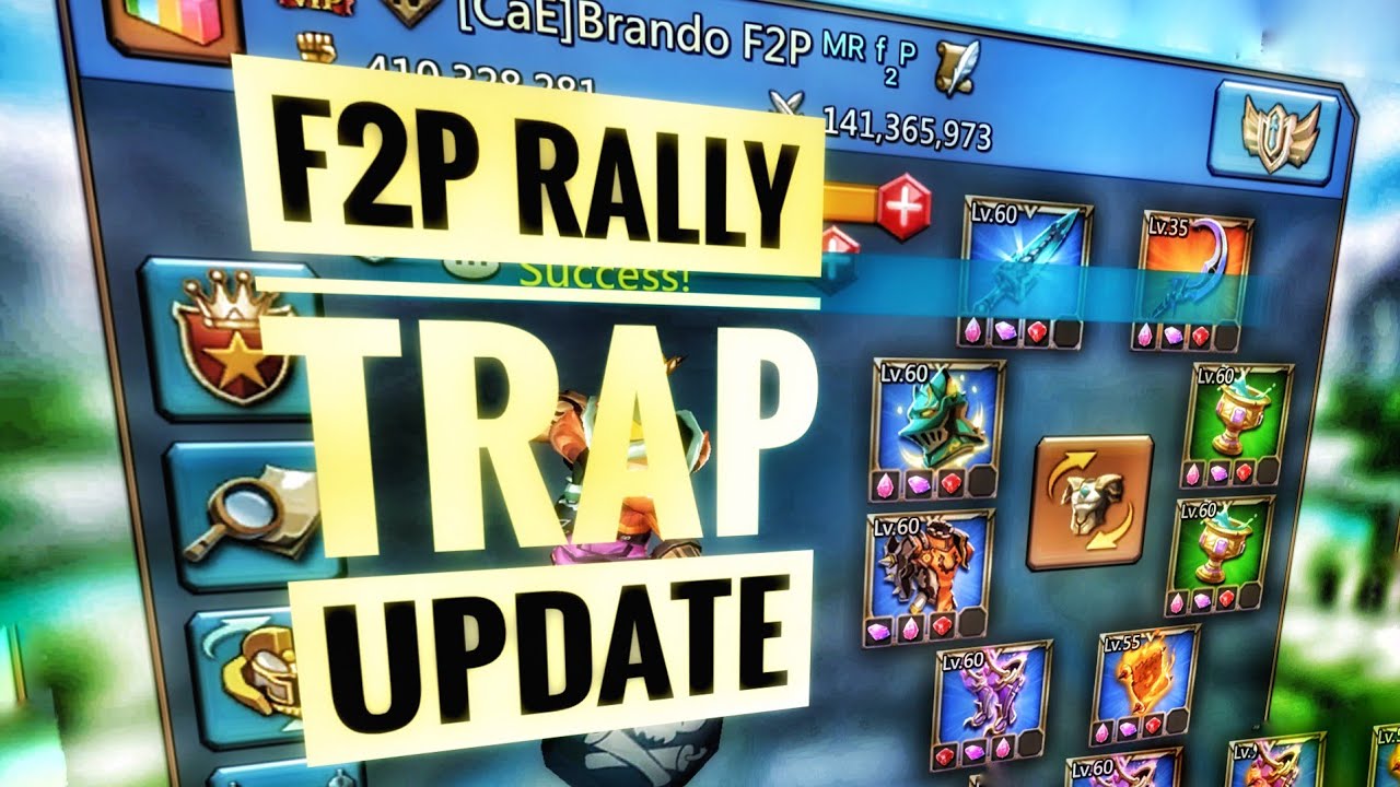 Lords Mobile F2P Rally Trap Update