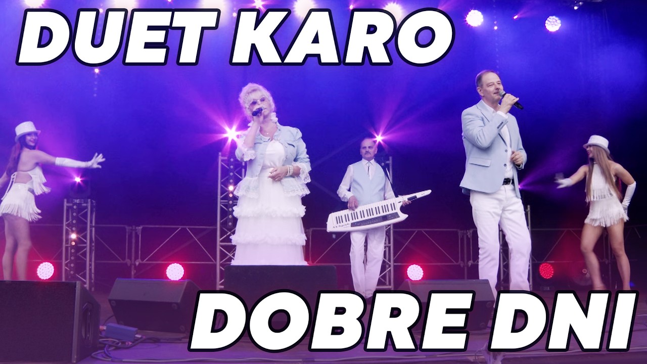 Duet Karo - Dobre dni