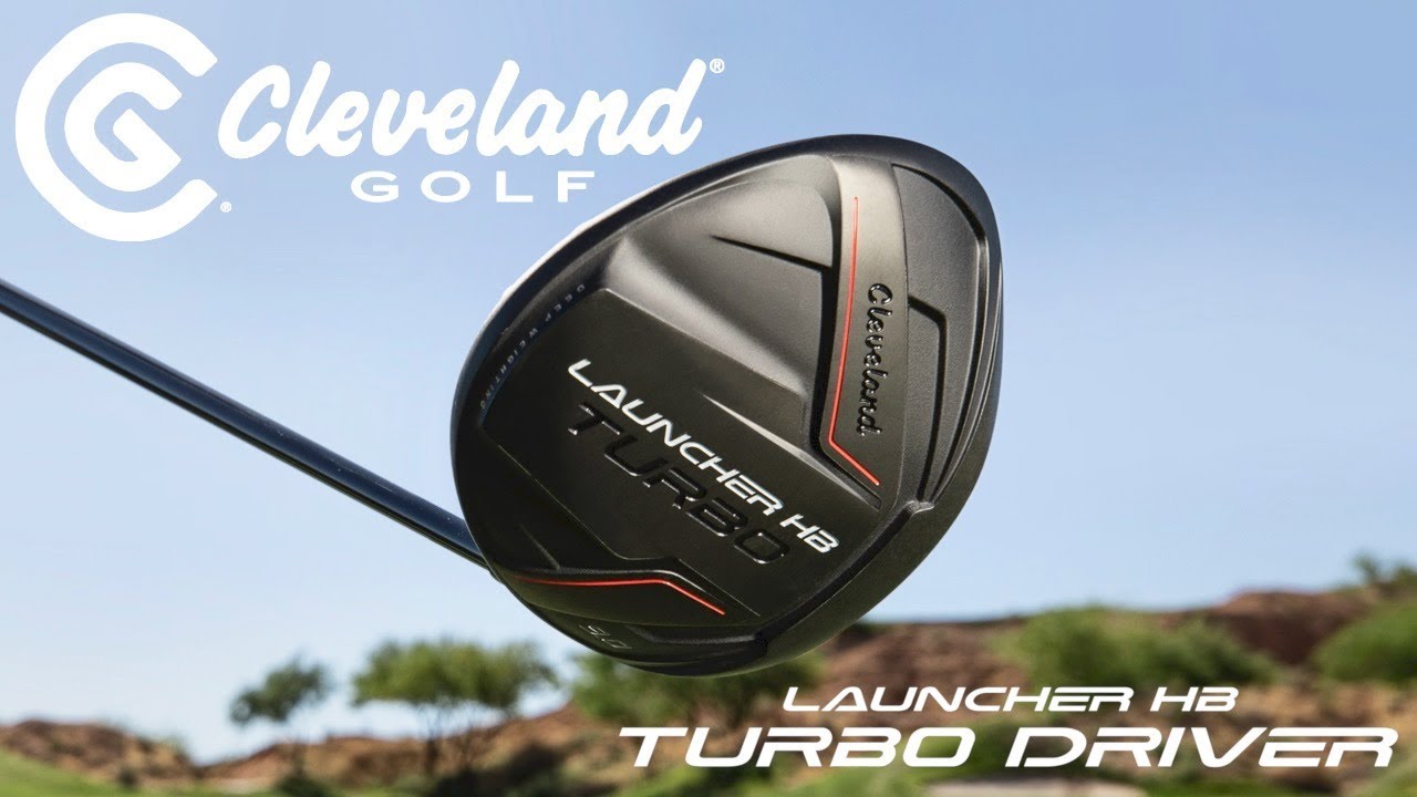 Golf Spotlight 2019 - Cleveland Launcher HB Turbo Driver