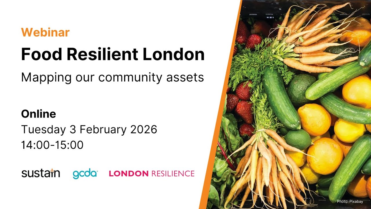 Webinar | Food Resilient London: mapping our community food assets