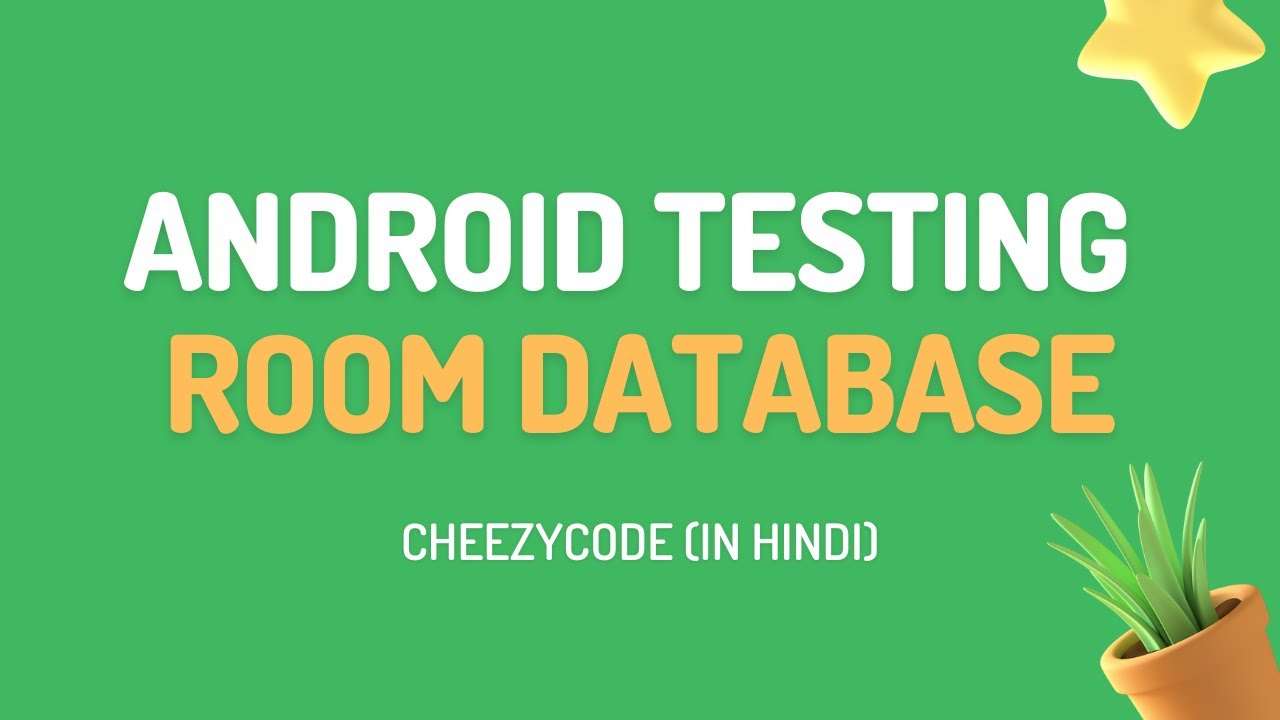 Android Unit Test - Room Database | Testing Room DB | CheezyCode - Hindi