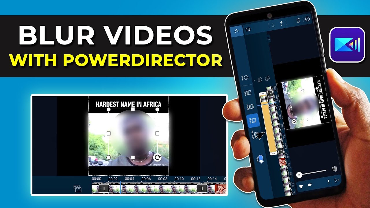 How To Blur Videos with PowerDirector on Android (Update)