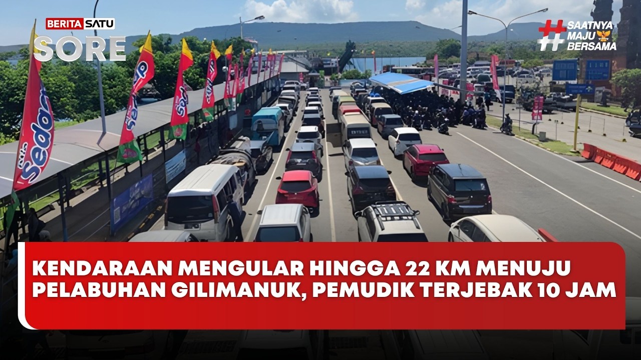 🔴 LIVE | Kendaraan Mengular 22 Km ke Pelabuhan Gilimanuk, Pemudik Terjebak 10 Jam - Beritasatu Sore