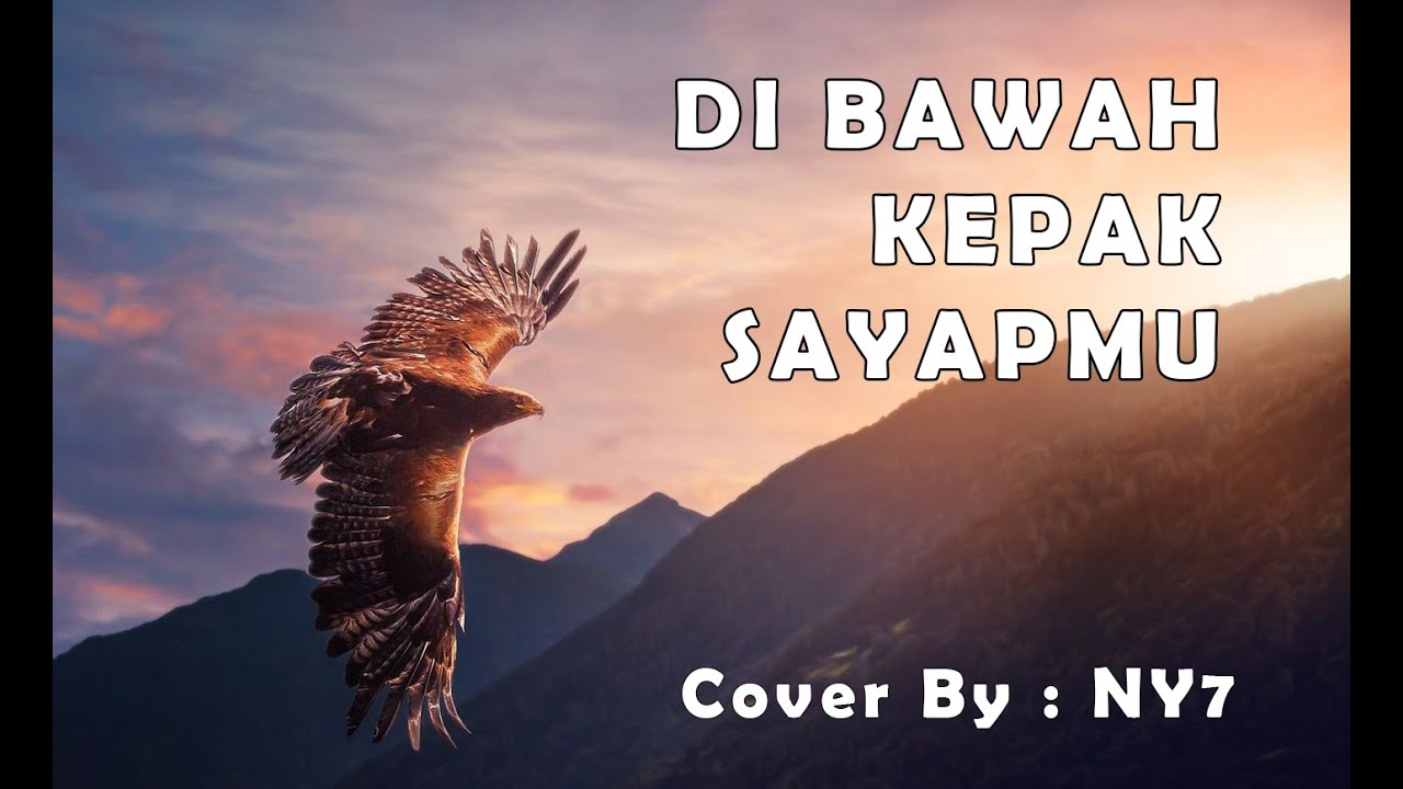 Di Bawah Kepak SayapMu (Video Lirik) - Lagu Rohani Terpopuler