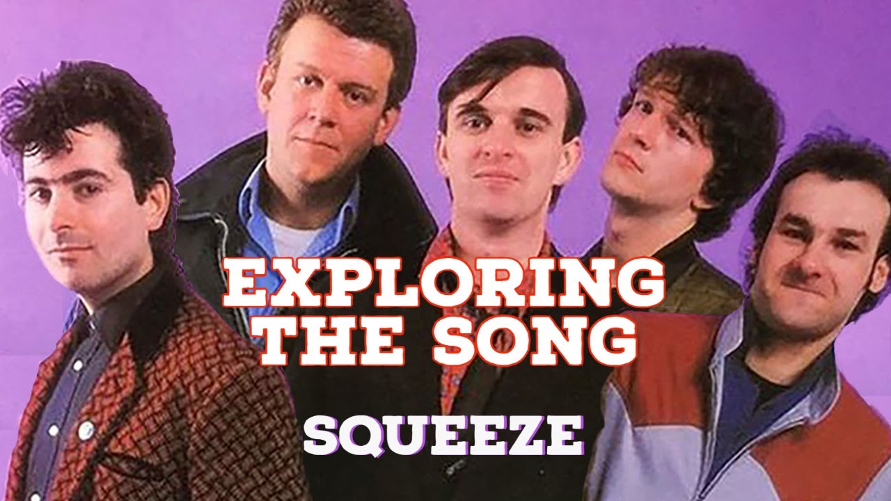 Exploring the Song #2 -  Squeeze- Tempted