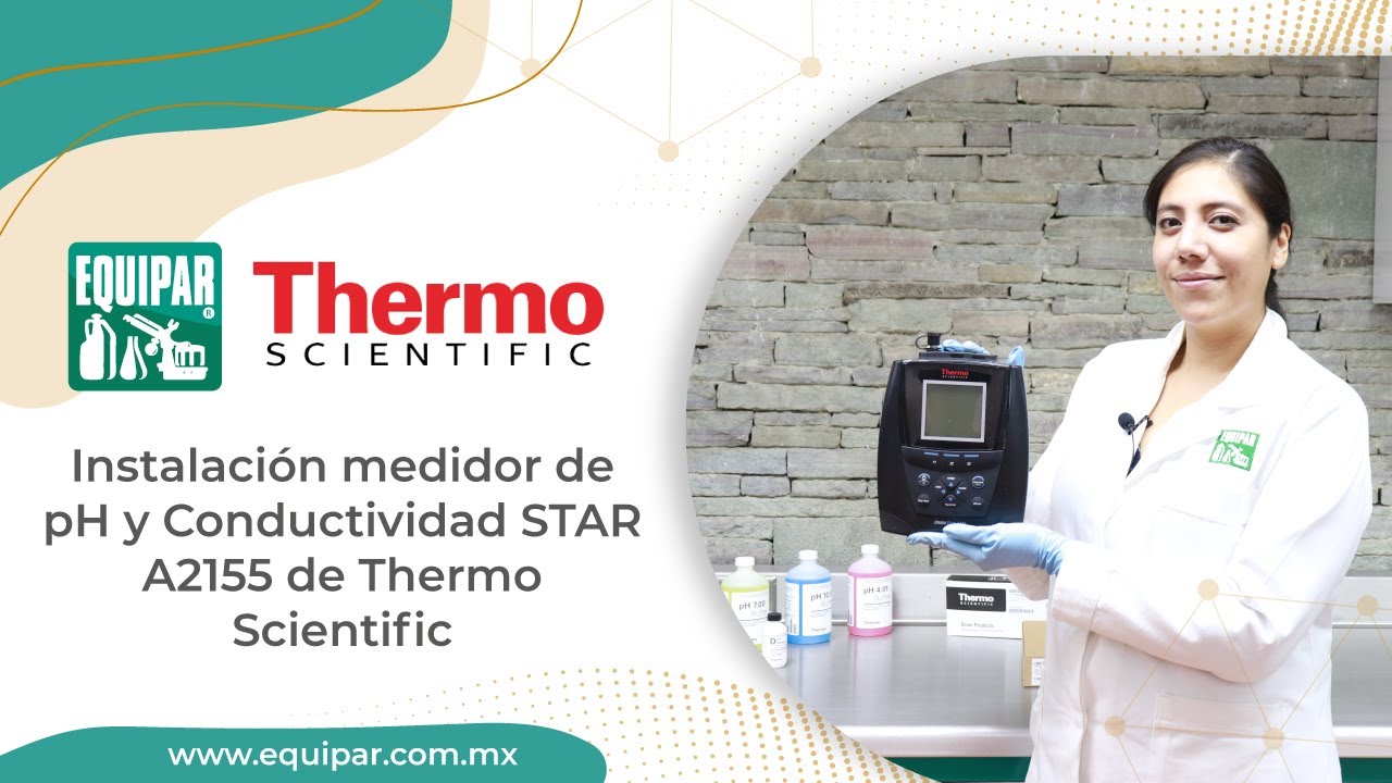 Instalación medidor de pH y Conductividad STAR A2155 de Thermo Scientific