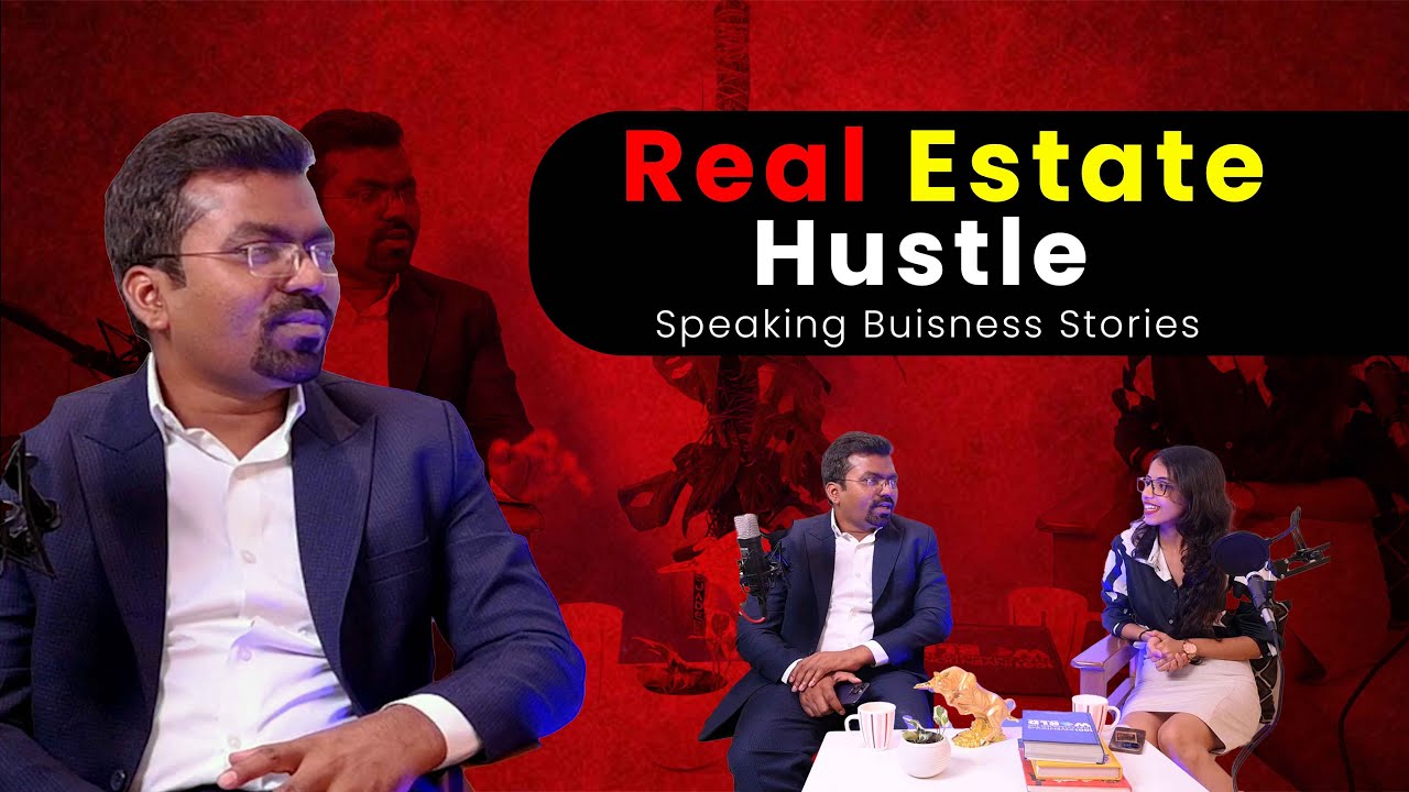 The Real Estate Hustle | Speaking Business Stories Podcast with Manasvi Properties