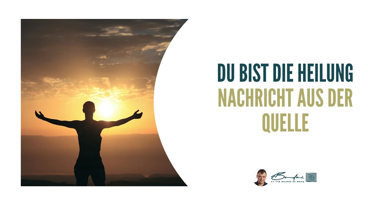 Wecke den Strom der Heilung - Gechannelte Botschaft aus der Quelle