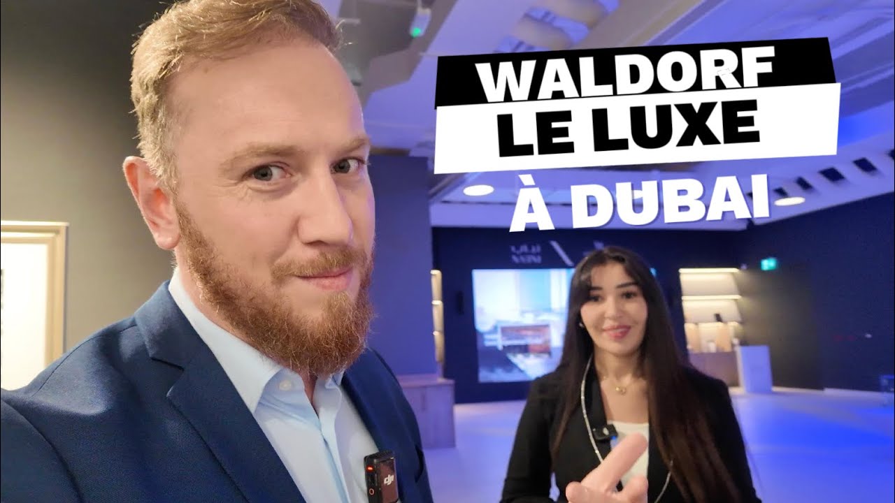 Visite exclusive : Résidences Waldorf Astoria à Dubaï 🏝 | Ultra luxe personnalisable dès 2M€