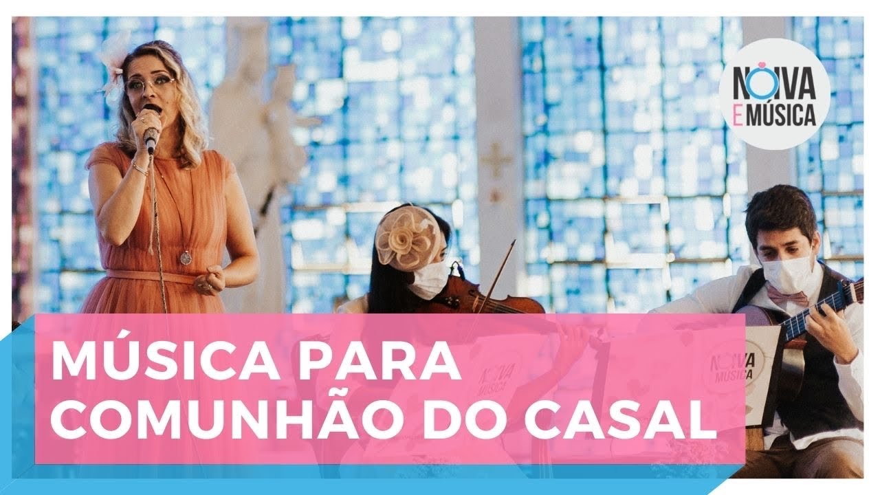 MÚSICA PARA O MOMENTO DA COMUNHÃO | Vou cantar teu amor | Noiva e Música