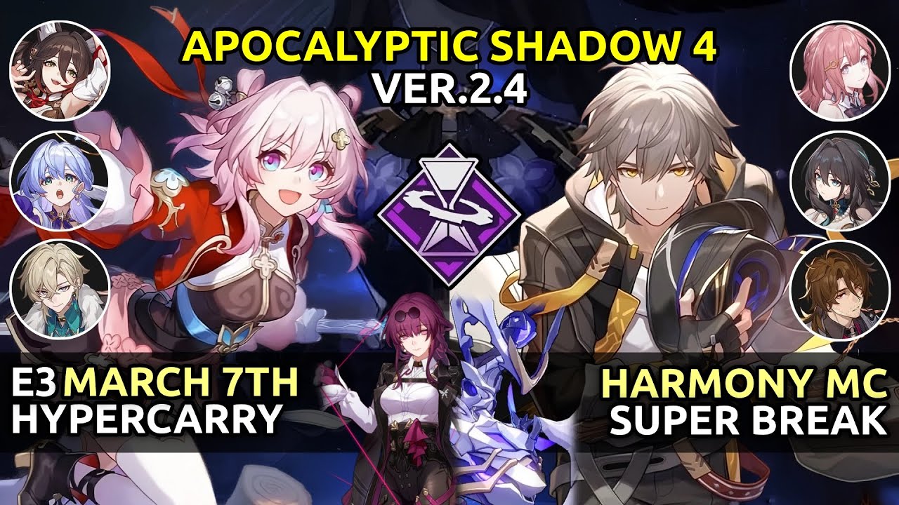 E3 March 7th & E6 Harmony MC | Apocalyptic Shadow 4 | Honkai Star Rail 2.4