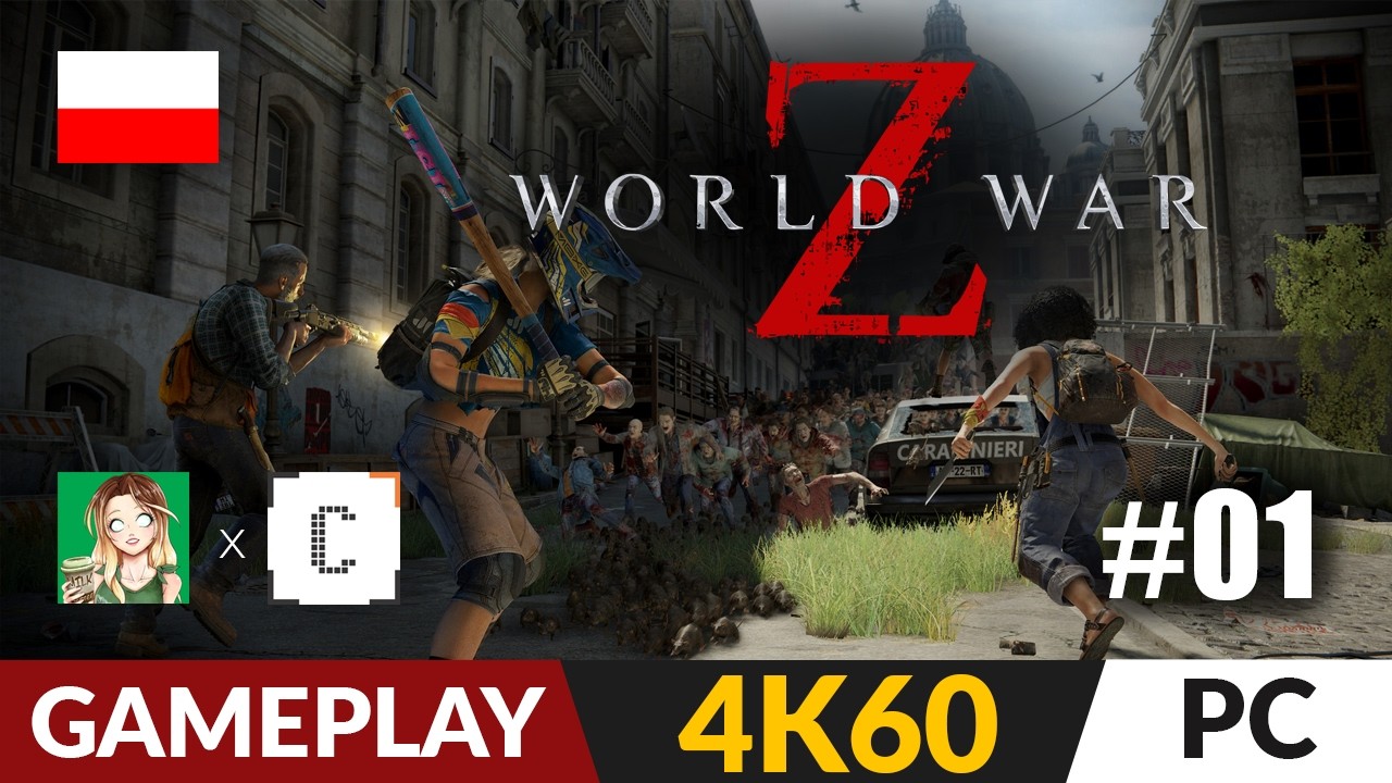 World War Z PL z @Arlinka  🧟 Akt 6: Rzym #1 ☣️ Gameplay po polsku 4K