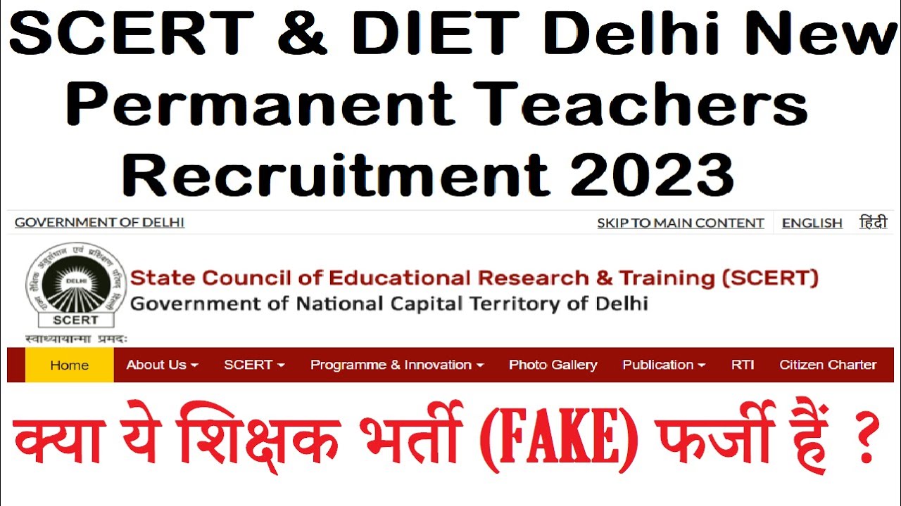 FAKE ?? SCERT & DIETs Delhi Teachers Recruitment 2023, DETAILED NOTIFICATION, APPLY ONLINE, AGE 45