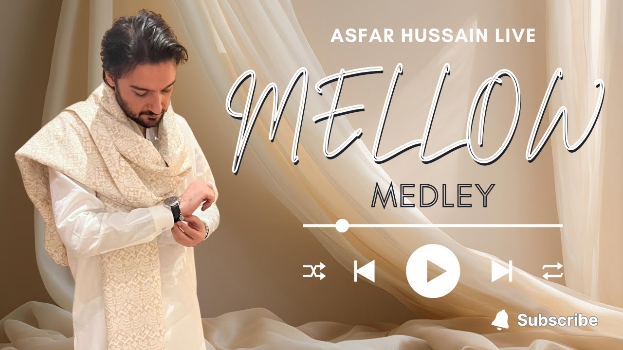 Mellow Medley - Asfar Hussain LIVE - Aitebar | NFAK | Na Kaho | Phir Le Aaya Dil