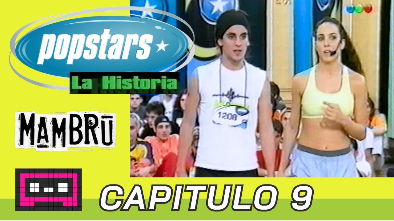 Popstars La Historia #09