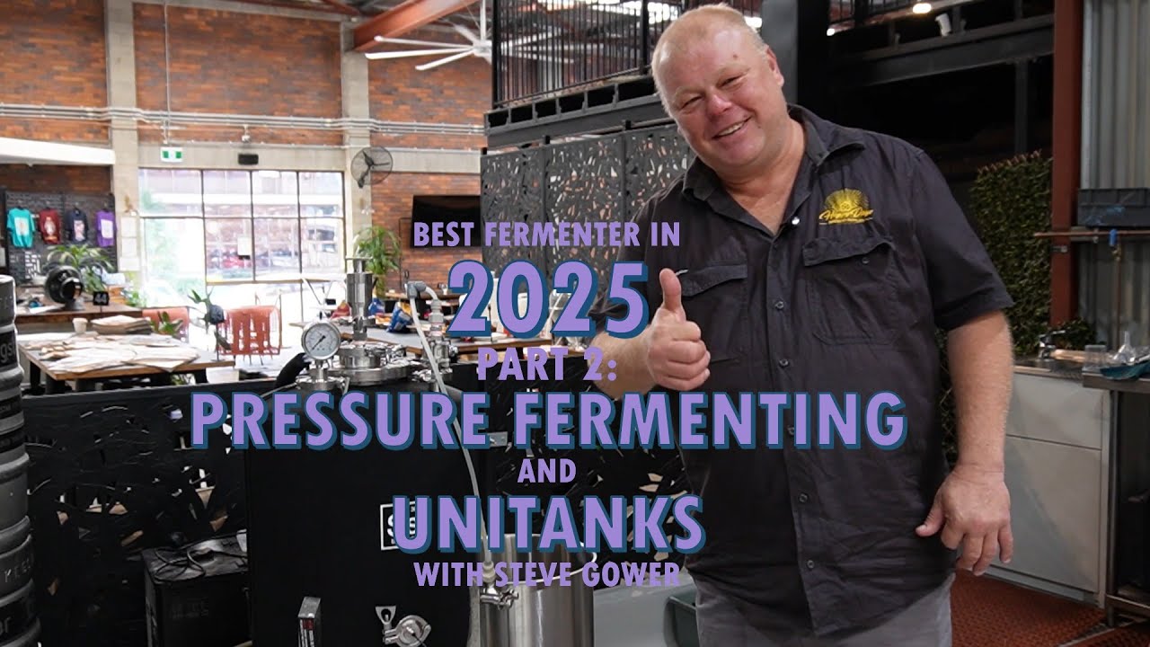 Pressure Fermentation and Unitanks with Steve Gower
