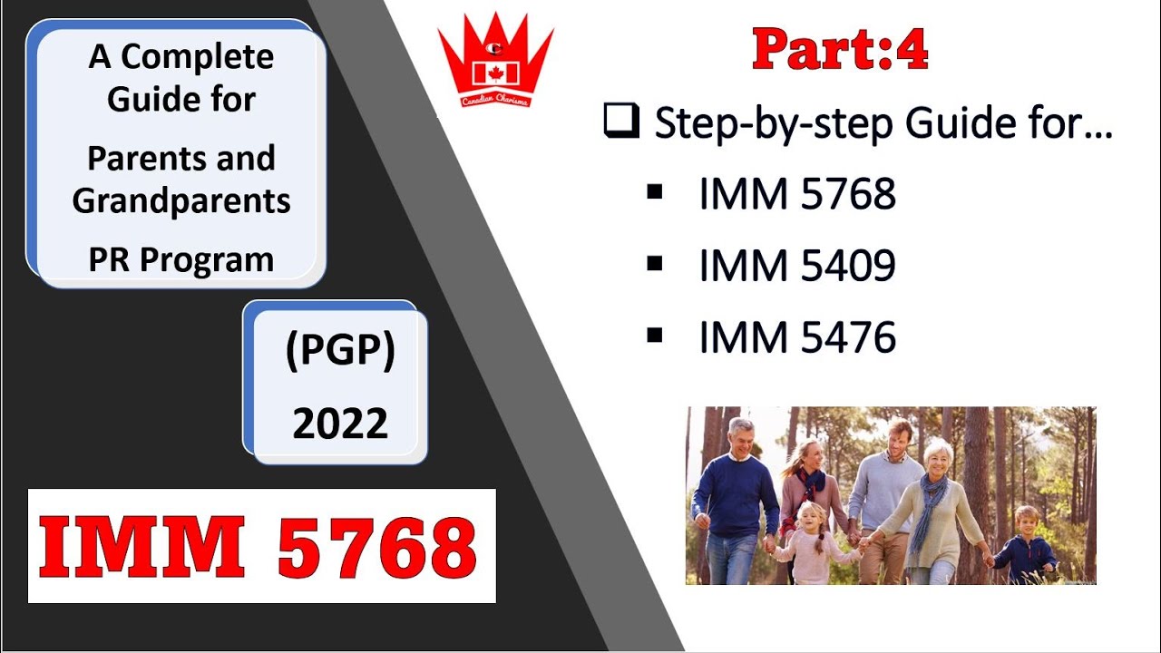 PGP 2022: IMM 5768 | IMM 5409 | IMM 5476 | Step-by-Step Guide | PARENTS AND GRANDPARENTS PR 2022