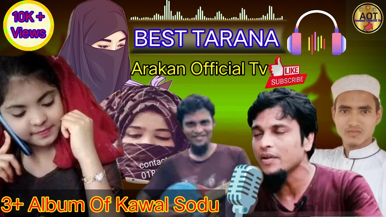 3+Album kawal Sodu best Tarana by Arakan Official Tv