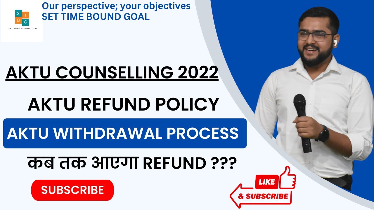 AKTU  Withdrawal Process | AKTU refund policy | Kab tak aayega refund | AKTU counselling | UPTAC