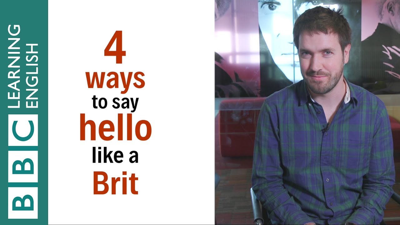 How to say hello like a British English speaker - English In A Minute ⏰