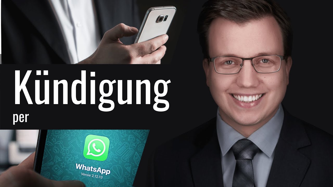 Kündigung per WhatsApp oder E-Mail - Rechtsirrtümer Arbeitsrecht