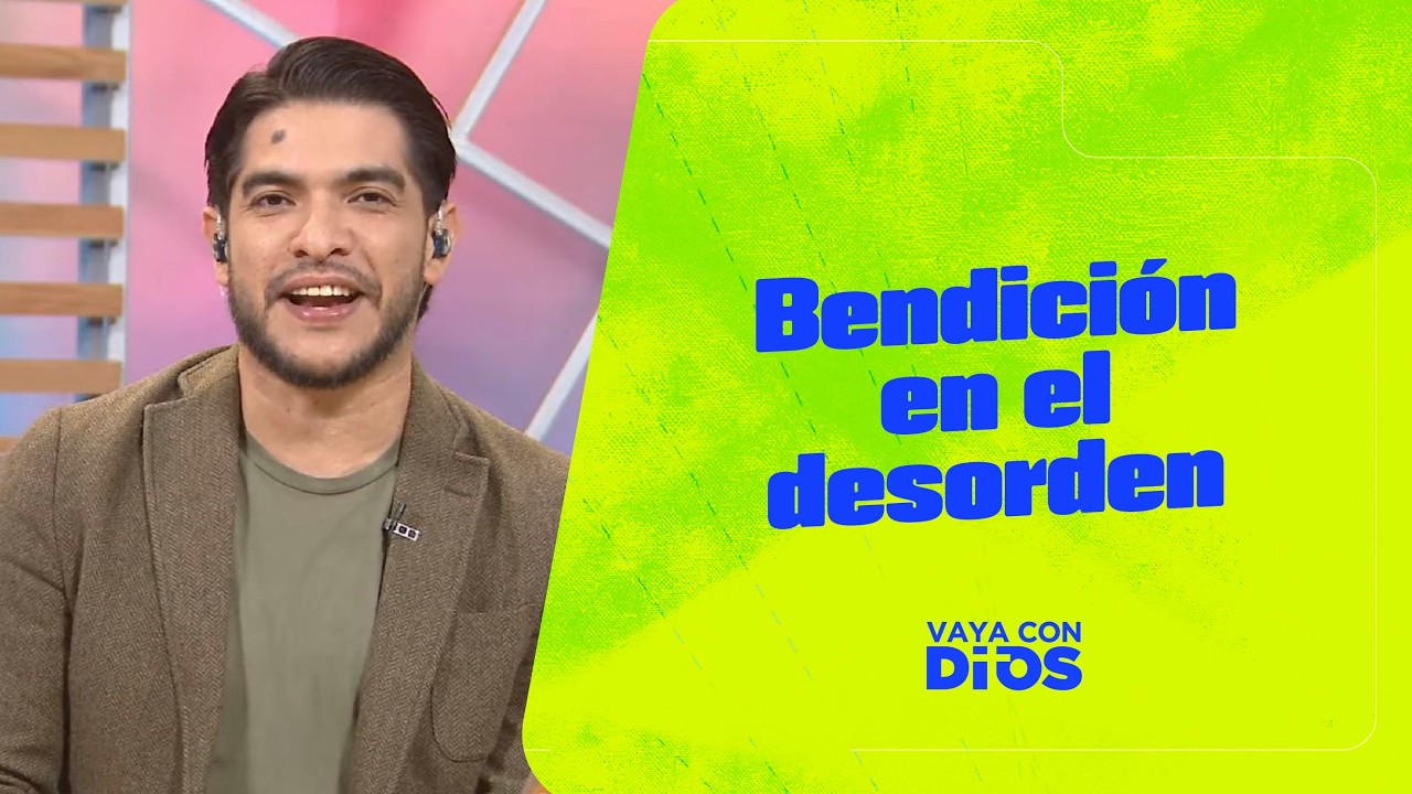 Bendición en el desorden  - VCD Ep. 1645
