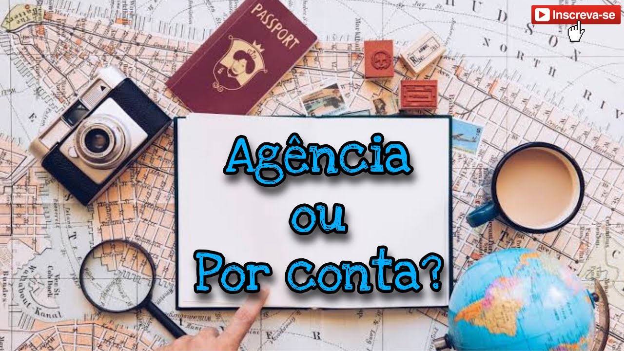 VIAJAR POR CONTA PR&Oacute;PRIA OU CONTRATAR UMA AG&Ecirc;NCIA DE TURISMO? | JACQUE OLIVEIRA