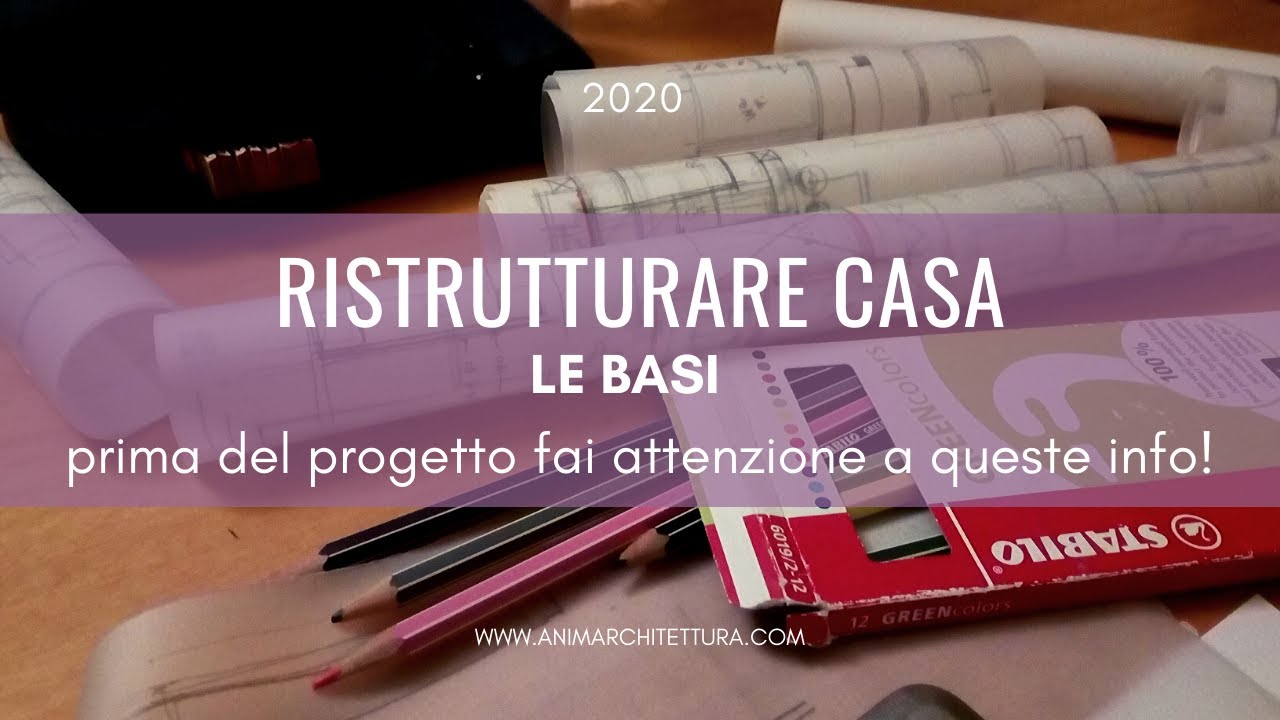 Ristrutturare casa - le basi | animArchitettura