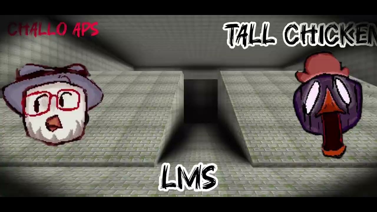 Cgsaken LMS den19K(Challo aps) and tall chicken old LMS