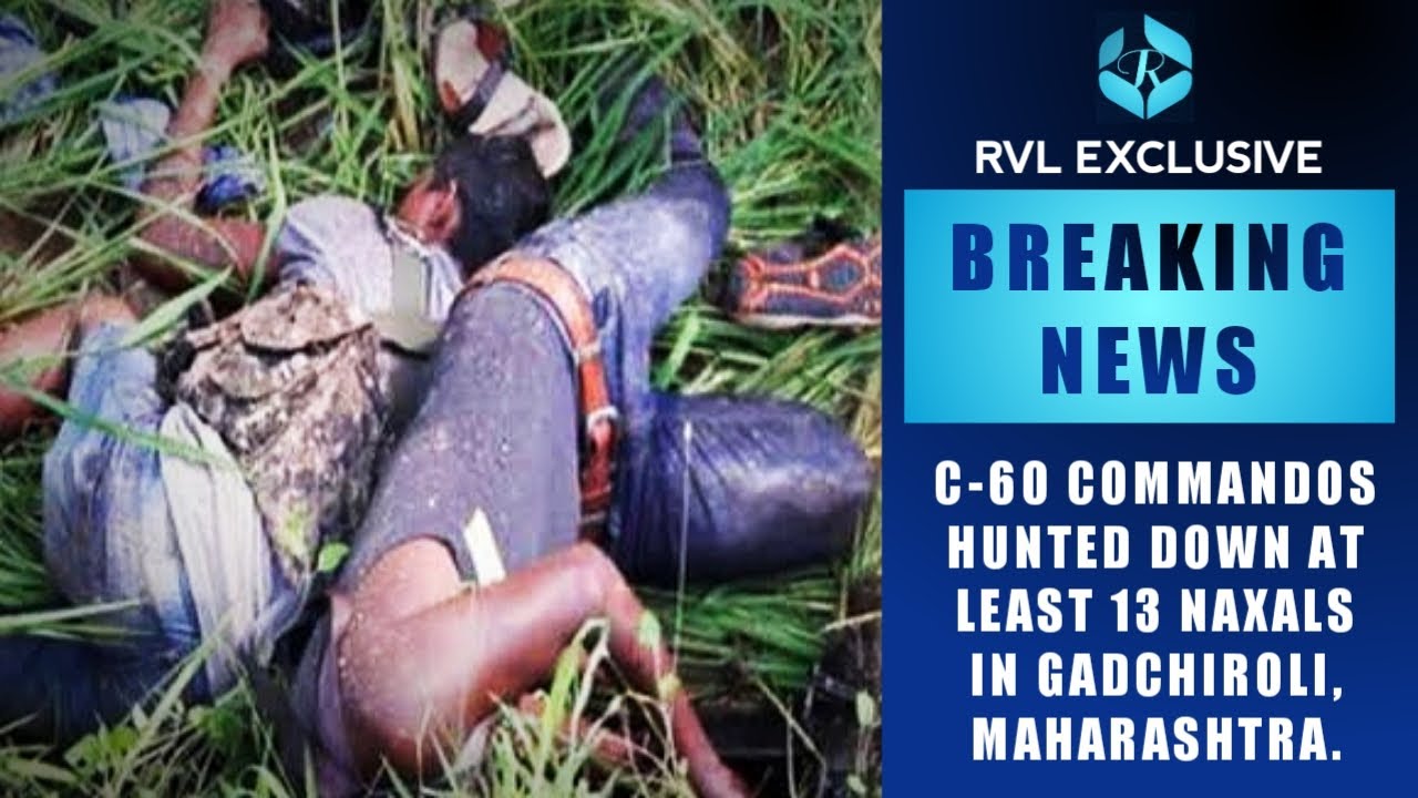 C-60 commandos: The &lsquo;Crack Commandos&rsquo; who are tasked to counter Naxal violence in Gadchiroli | RVL