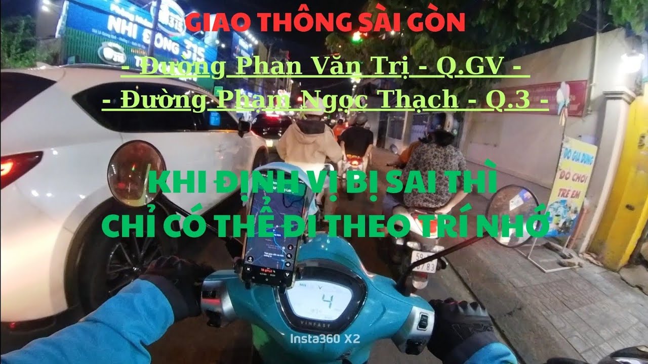 GTSG - KHI ĐỊNH VỊ BỊ SAI THÌ CHỈ CÓ THỂ ĐI THEO TRÍ NHỚ