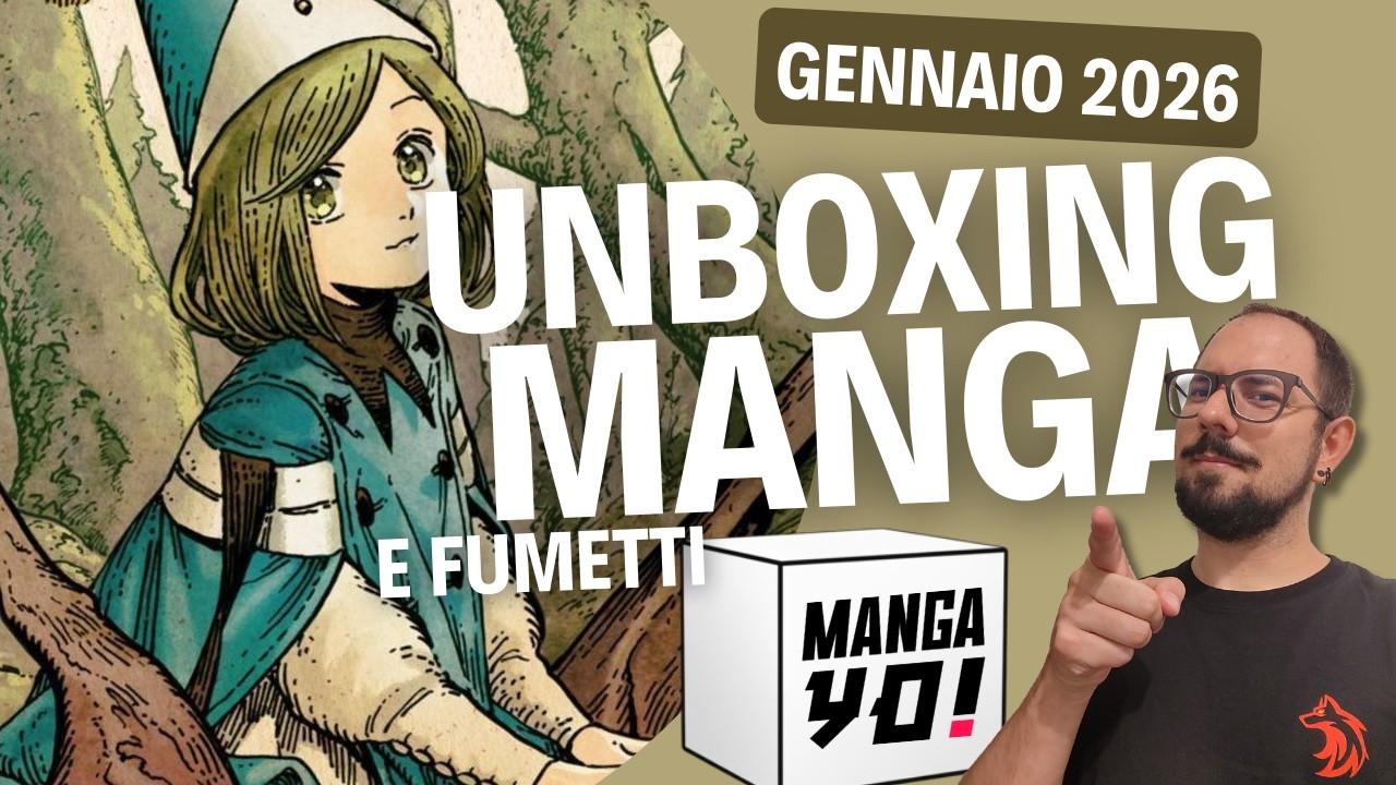 UNBOXING GIGANTE DI MANGA E FUMETTI GENNAIO 2026