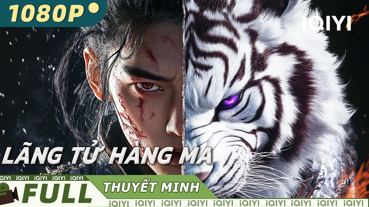 【Thuyết Minh】Lãng Tử Hàng Ma🗡️👹|Kẻ phế vật năm xưa, hóa ra là chân thần trấn ma! |iQIYI MovieVietnam