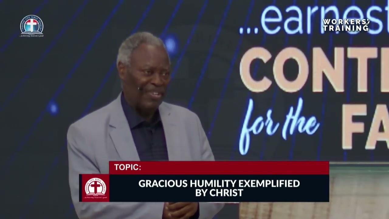 Gracious Humility Exemplified by Christ || Workers' Training || W F Kumuyi
