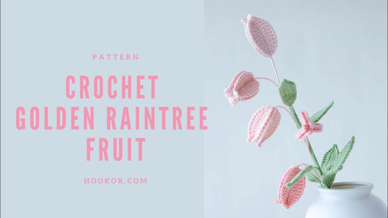 Crochet Golden Raintree Fruit