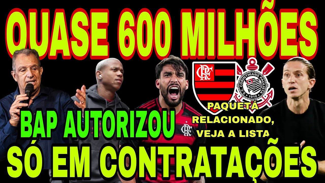 FLAMENGO: QUASE 600 MILHÕES EM CONTRATAÇÕES! PAQUETÁ RELACIONADO, E NOVIDADES NA LISTA, WALLACE YAN 