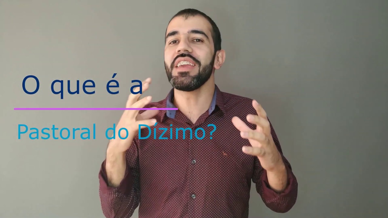 O que é a Pastoral do Dízimo?