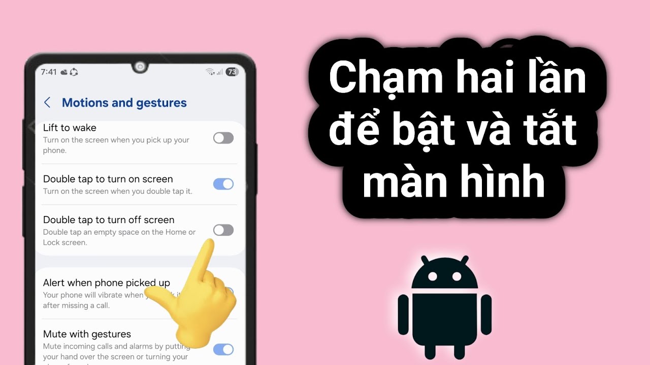 Cách chạm hai lần để khóa màn hình trên Android