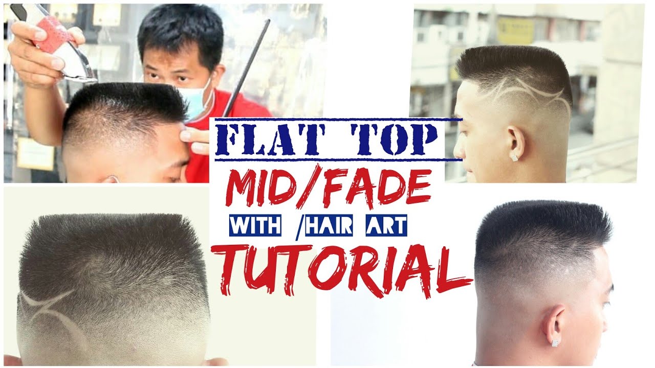 haircut:::flat top /mid fade /with hair art /Tutorial step by step (jhun panglao)