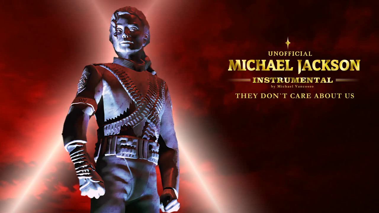 MJ Instrumental   - They Don`t Care About Us