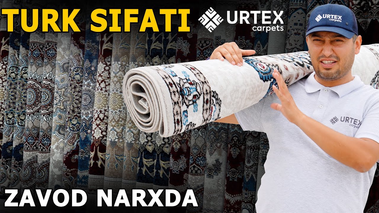 ГИЛАМ ҚАНДАЙ ИШЛАБ ЧИҚАРИЛАДИ? URTEX УРГАНЧДАГИ КАТТА ЗАВОД