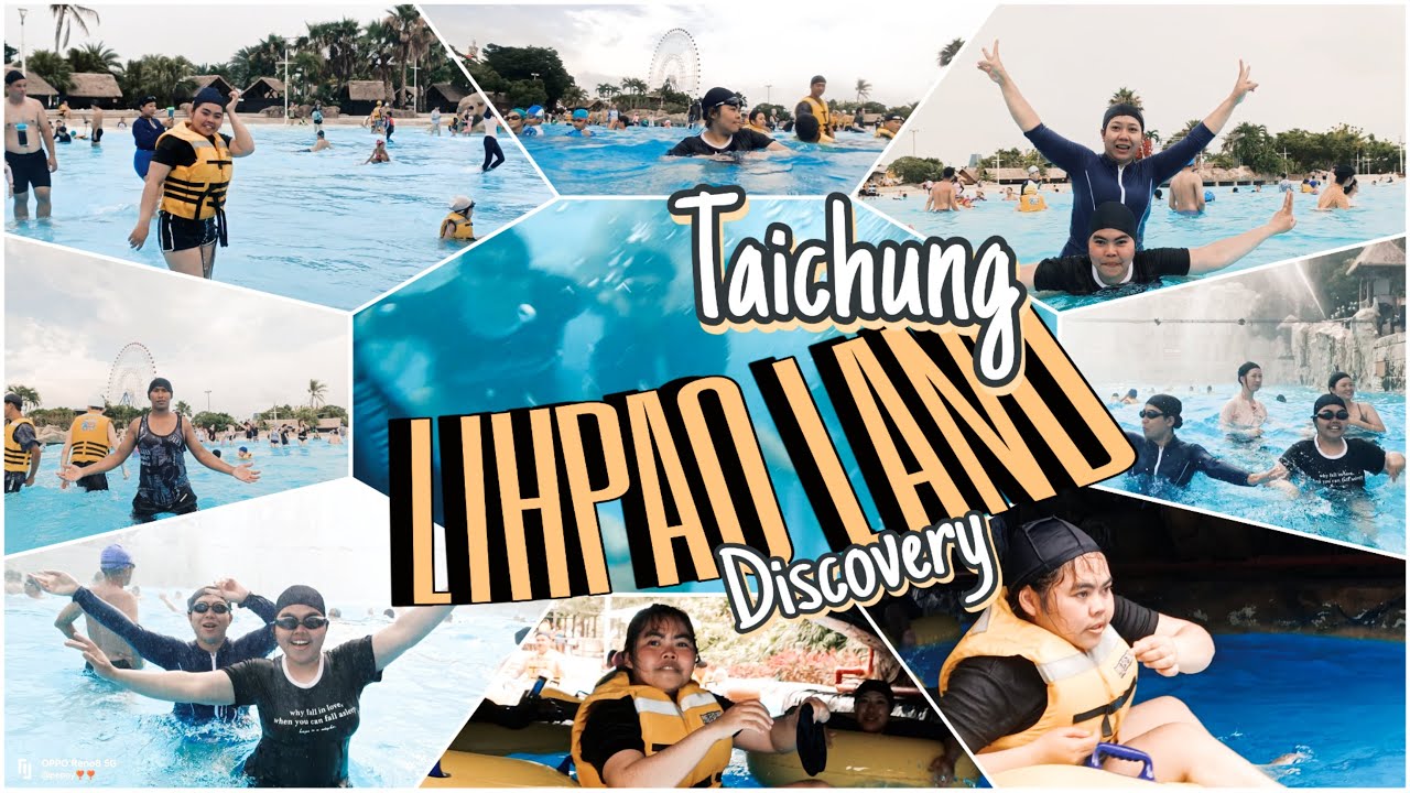 Lihpao Land Discovery (Houli - Taichung - Taiwan ) Main ombak air 2023
