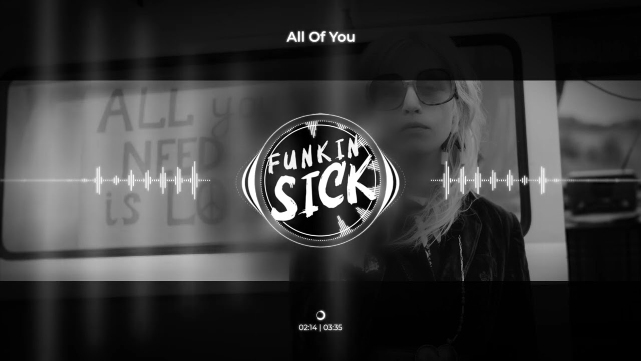 Funkin' Sick - All Of You