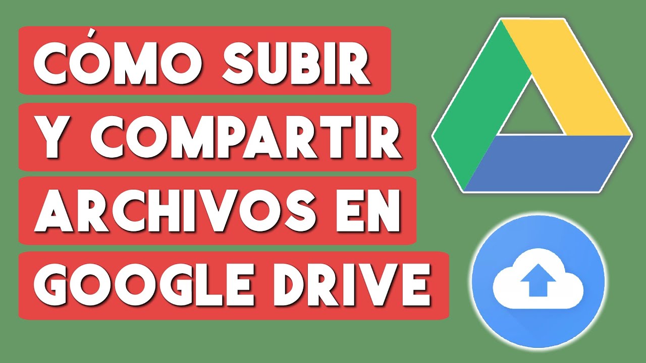Como Subir y Compartir Archivos en Google Drive 2025