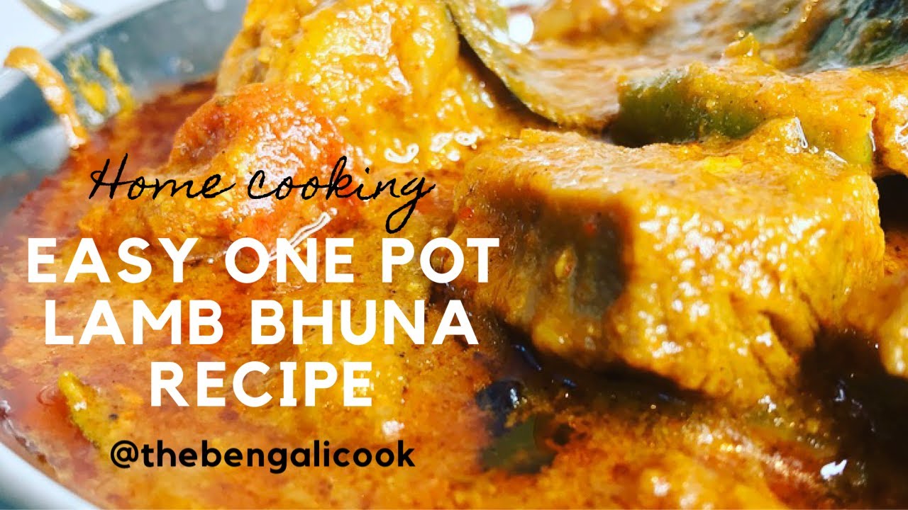 How To Cook ONE POT LAMB BHUNA | SIMPLE LAMB BHUNA CURRY RECIPE!