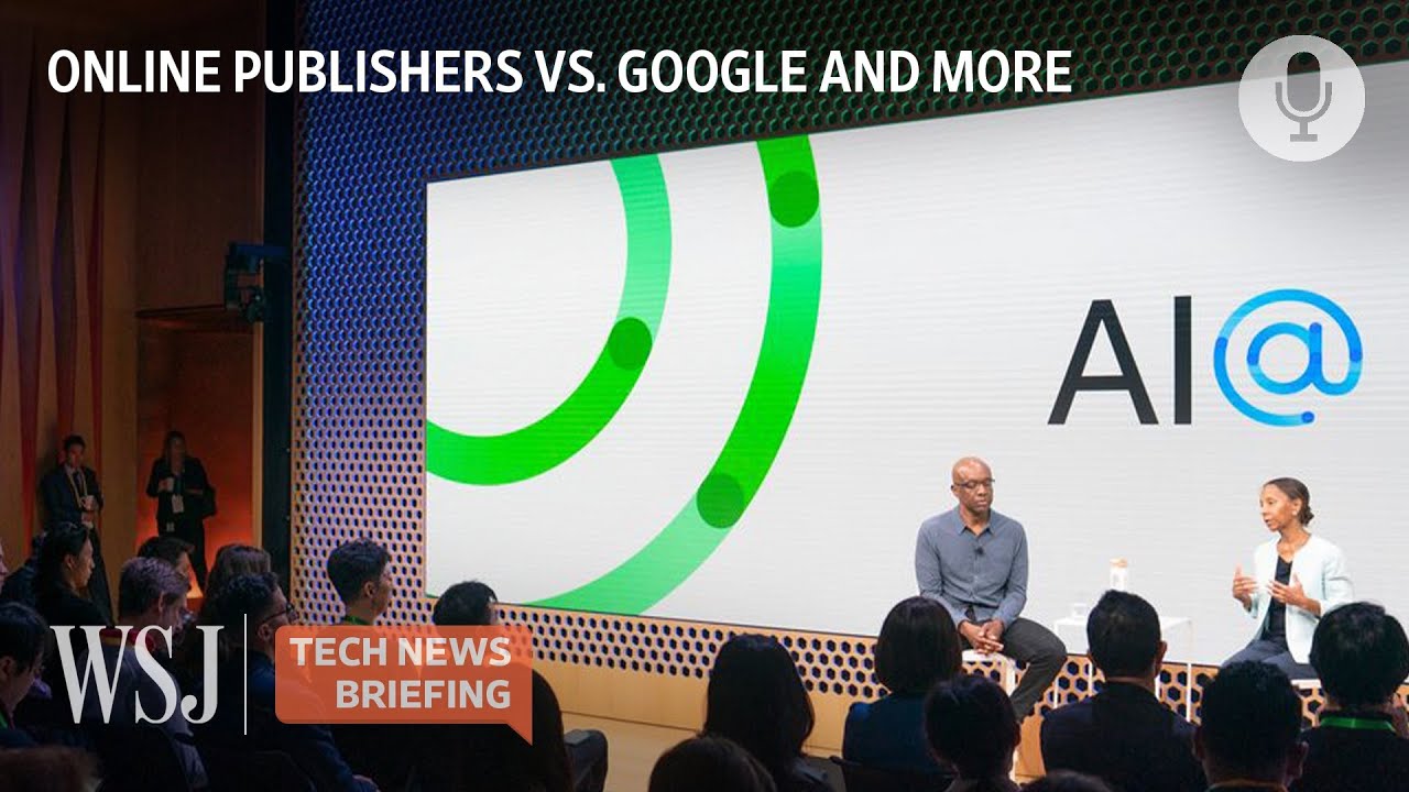 Why Online Publishers Want AI Chatbot Makers Like Google to Pay Up | WSJ Tech News Briefing