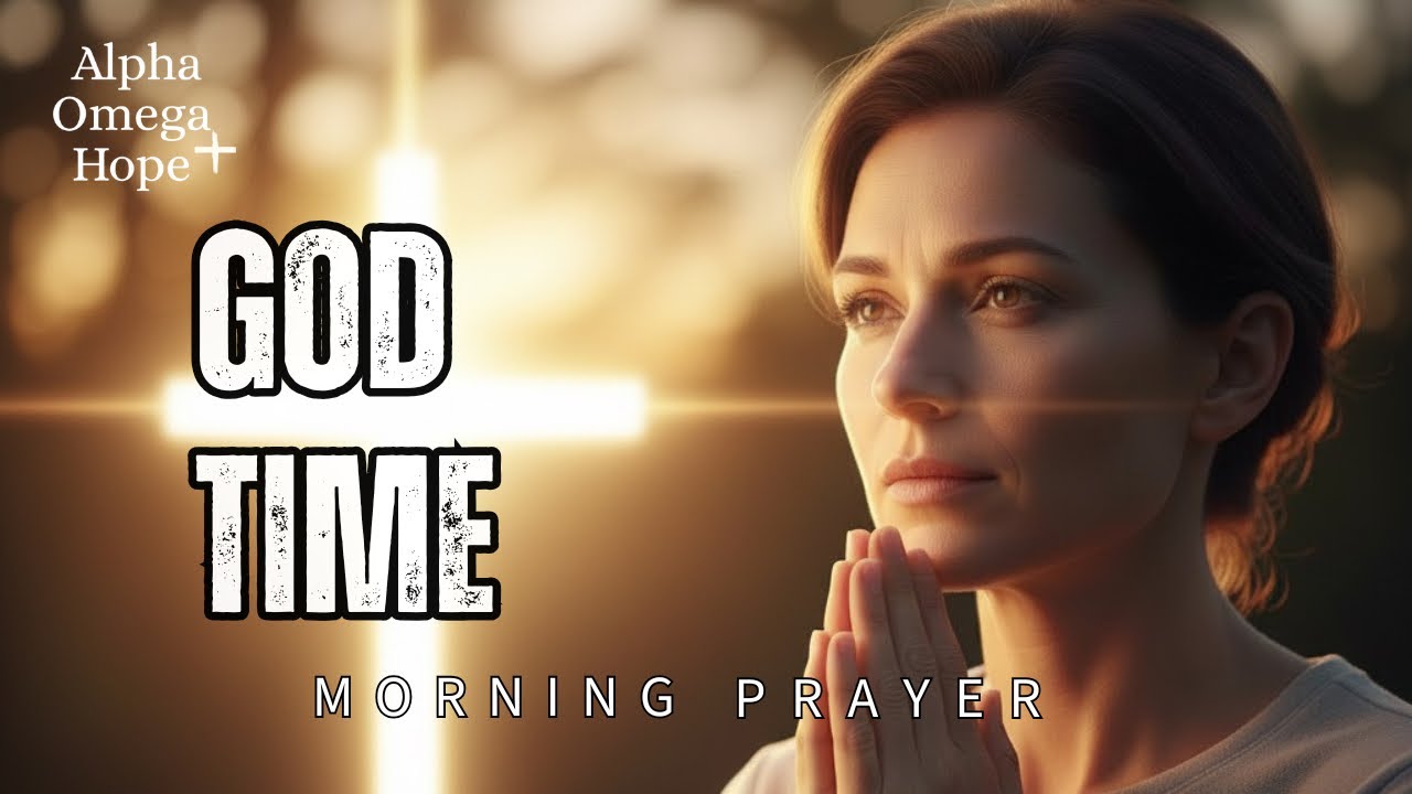 God’s Timing Is Perfect | Powerful Prayer for Those Who Are Waiting on the Lord.