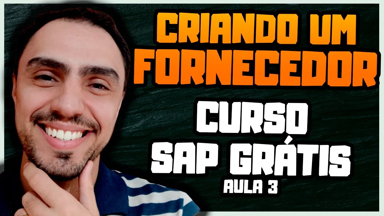 CURSO DE SAP - Curso de MM - Aula 3 - Criando um Fornecedor #CURSOSAP