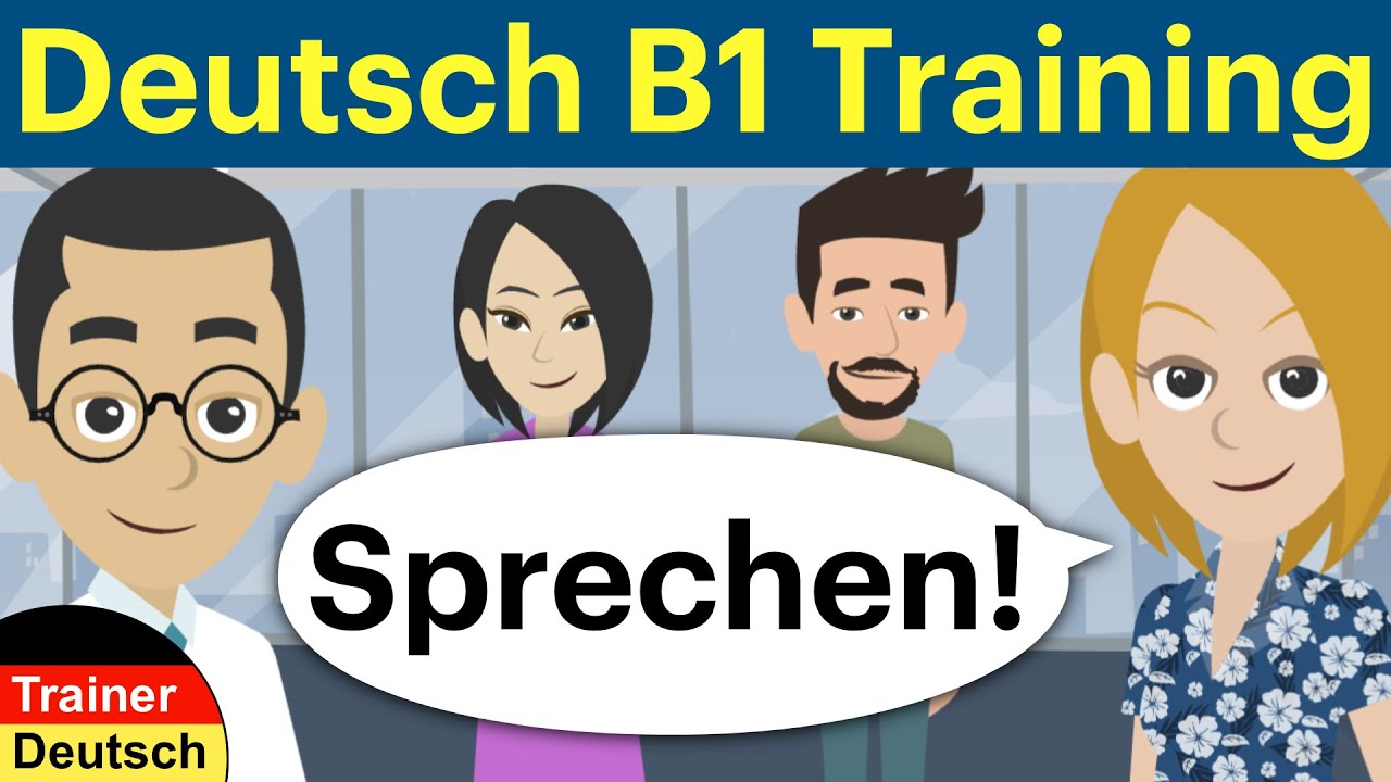 Deutsch B1 Sprechen. German B1 Speaking Goethe.