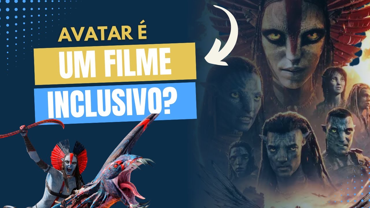 Filmes Inclusivos: Avatar Fogo e Cinzas | O Melhor Filme da Franquia? VÍDEO EM NOVO FORMATO: 🤟